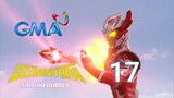 Ultraman Taiga : Episode 17 (Part 1-3) Tagalog Dubbed | GMA 7