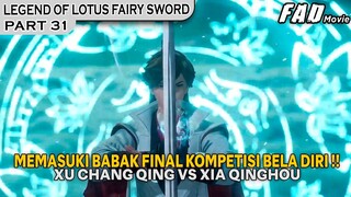 LANGSUNG ADU BENTROK PERTANDINGAN BALAS DENDAM !! - ALUR LEGEND OF LOTUS FAIRY SWORD PART 31