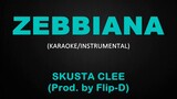 Zebbiana - Skusta Clee (Prod. by Flip-D) Karaoke/Instrumental Cover