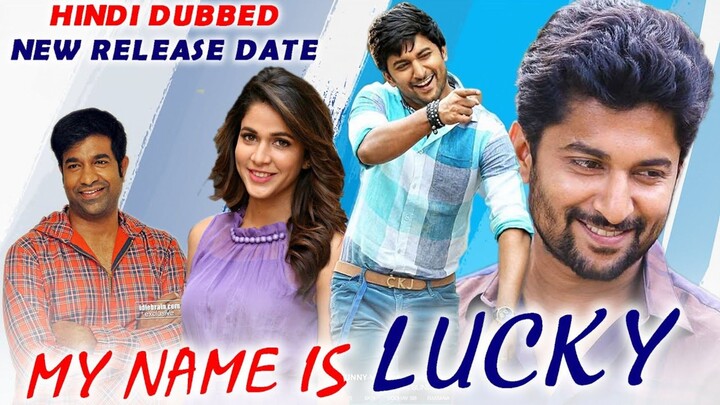 My Name Is Lucky | Full Hindi Dubbed Movie 🎬🔥