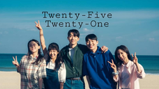 Twenty-Five Twenty-One Episode 2