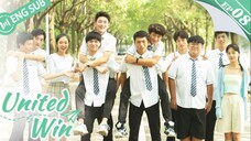 [Eng Sub] United Win Episode 8