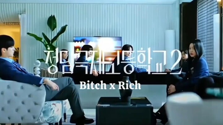 Bitch x Rich