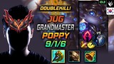 천상계 정글 뽀삐 템트리 룬 신파자 수확 - GrandMaster Poppy Jungle vs Kindred - 롤 KR 13.3