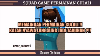 SAKURA SCHOOL - SQUAD GAME PERMAINAN GULALI❓❓❗❗