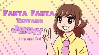 Fakta-Fakta Tentang Jenny (edisi April Mop)