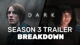 DARK Season 3 Official Trailer Breakdown (Netflix) | Final Season Theories Explained