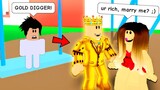 Exposing ROBLOX GOLD DIGGERS as a BABY!
