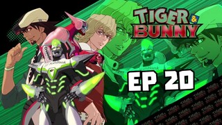 Tiger & Bunny [EP 20] พากย์ไทย