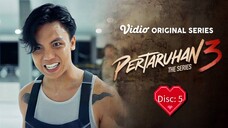 PERTARUHAN SEASON 3 (Eps. ๐๐)