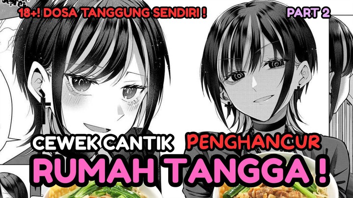 CEWEK CANTIK YANG JADI PELAKOR ?!