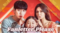 FANLETTER,PLEASE (2022)|EPISODE 1