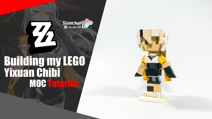 LEGO Zenless Zone Zero Yixuan Chibi MOC Tutorial | Somchai Ud