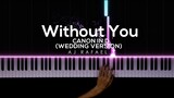Without You x Canon in D (Wedding Version) - AJ Rafael | Piano Cover by Gerard Chua