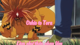 Ushio to Tora _Tập 5 Làm như thân nhau lắm