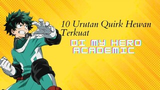 Uruta Terkuat Pengguna Quirk Hewan Di My Hero Academia