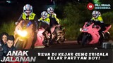 REVA DI KEJAR GENG SRIGALA KELAR PARTYAN BOY! - ANAK JALANAN 602