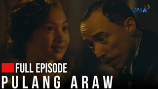 Pulang Araw: Ang pagkamulat ni Adelina sa katotohanan (Full Episode 2) July 30, 2024