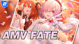 [Fate | AMV] Bagi Semua yang Mencintai Fate_2