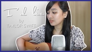 I'd lie by Taylor Swift COVER by Angel