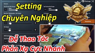 Hướng Dẫn Setting PRO Của Game Thủ Đấu Giải Chuyên Nghiệp. Thì Ra Là Vậy... | PUBG Mobile
