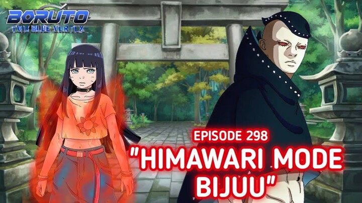 Boruto Episode 298 Subtittle Indonesian New - Boruto Two Blue Vortex Part 13 "Himawari Mode Bijuu"