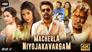 Macherla Niyojakavaragam New Hindi Full Length movie 2022 [4k ultra ]