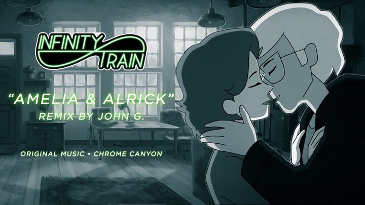 INFINITY TRAIN: Amelia & Alrick | EXTENDED SYNTH REMIX
