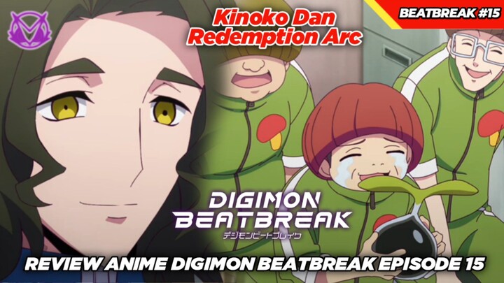 Episode Santai Nich, Pertobatan Kinoko Dan! Review Anime Digimon Beatbreak Episode 15