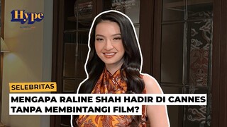 Alasan Raline Shah Datang Cannes Meski Tak Membintangi Film Apapun