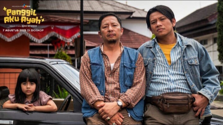 panggil aku ayah (2025)