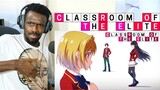 Classroom of the Elite Opening REACTION VIDEO!!!