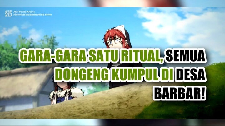 🔥 GARA-GARA SATU RITUAL, SEMUA MAKHLUK DONGENG BERKUMPUL DI DESA BARBAR!