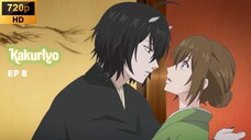 Ep 8 - Kakuriyo no Yadomeshi [SUB INDO]