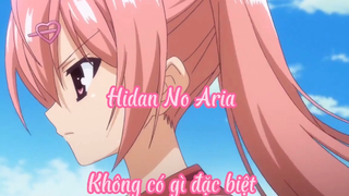 Hidan No Aria _Tập 6 Không có gì đặc biệt