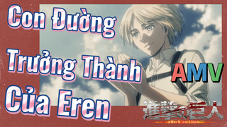 [Đại Chiến Titan] AMV | Con Đường Trưởng Thành Của Eren