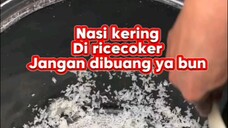Resep Nasi Kering Rice Cooker Jadi Pulen Lagi