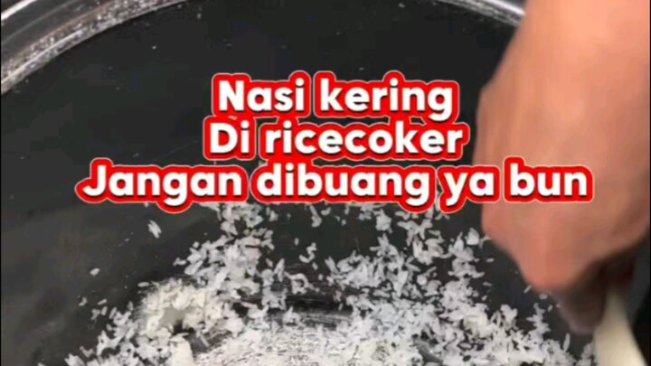 Resep Nasi Kering Rice Cooker Jadi Pulen Lagi