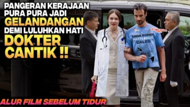 SULTAN KAYA RAYA PURA PURA JADI GELANDANGAN DEMI LULUHKAN HATI DOKTER CANTIK‼️ Alur Cerita Film