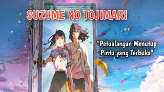 Petualangan Menutup Pintu yang Terbuka #AnimeMovie