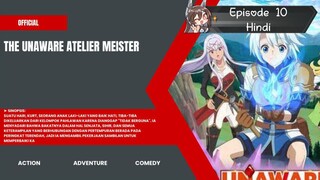 The Universe Atelier Meister  Episode 10 Hindi