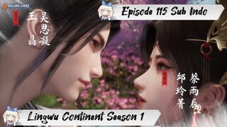 [ EPISODE 115 ] Ling Wu Dalu Season 1 - 1080p Super Duper HD Sub Indo