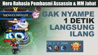 GAK NYAMPE 1 DETIK LANGSUNG ILANG. Hero Rahasia Pembasmi Assassin & MM JAHAT