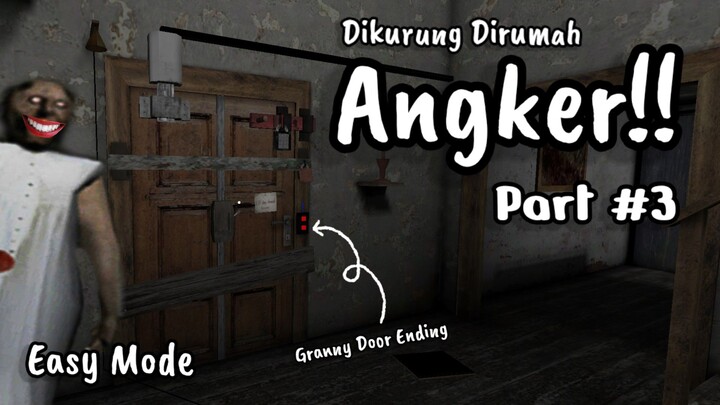 【GRANNY】Saatnya Terjun Ke Sewer Ketemu Nenek Laba - Laba!!! | Granny Door Ending Easy Mode Part #3
