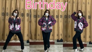 18岁生日就要跳birthday啊！！