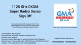 1125 KHz DXGM Super Radyo Davao Sign Off