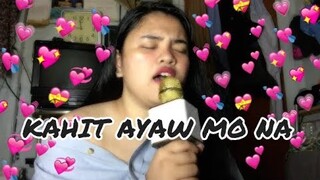 Kahit Ayaw Mo Na - This Band || Song Cover SLYPINAYSLAY