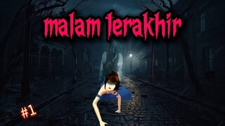 malam terakhir #1 || sakura school simulator