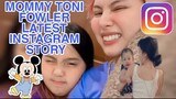 MOMMY TONI FOWLER LATEST INSTAGRAM STORY | TORO FAMILY