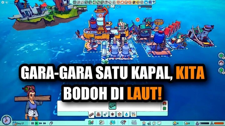 🔥 GARA-GARA SATU KAPAL, KITA JADI BODOH DI LAUT!